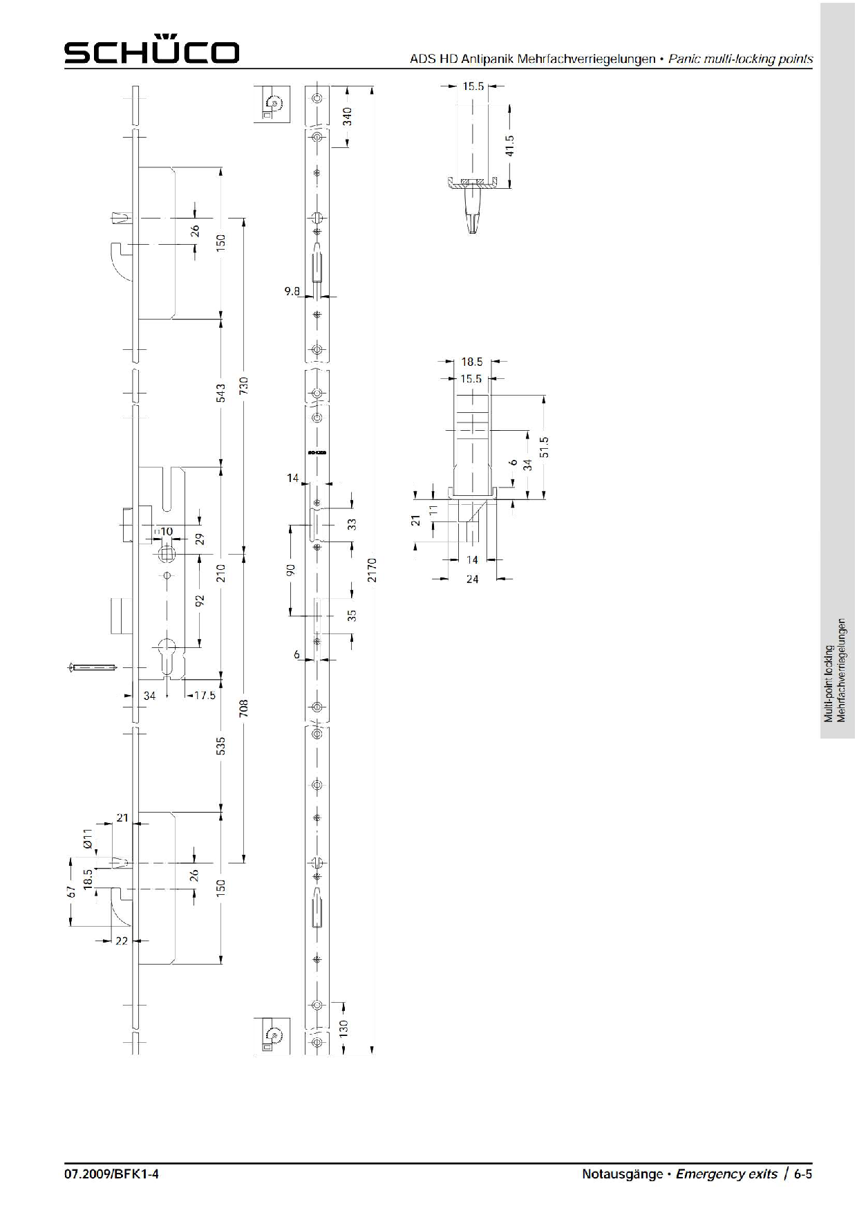 Schüco 211641 Antipanik Schwenkhaken-Bolzenschloss, Funktion E